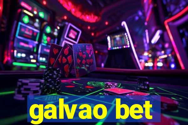 galvao bet